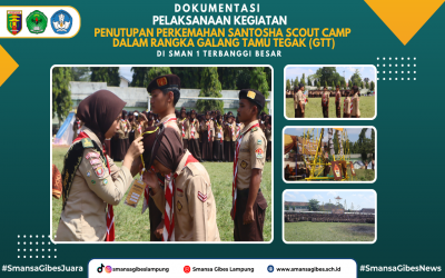 Penutupan Perkemahan Santosha Scout Camp dalam rangka Galang Tamu Tegak (GTT)