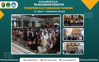 PESANTREN KILAT RAMADHAN TAHUNAN SMAN 1 TERBANGGI BESAR